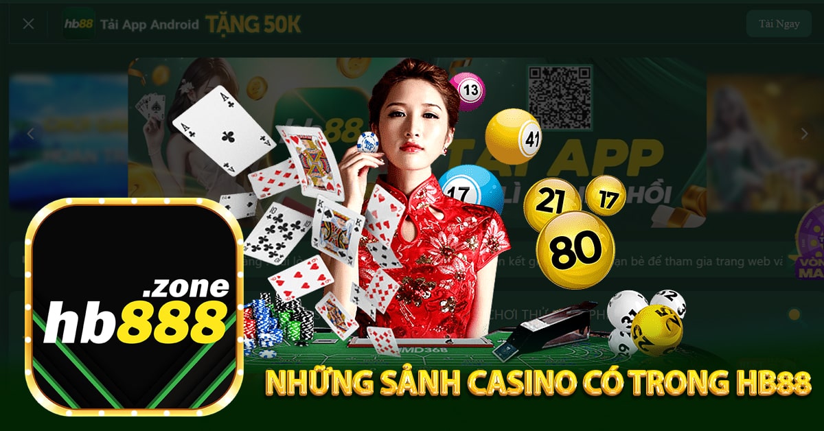 Những sảnh casino