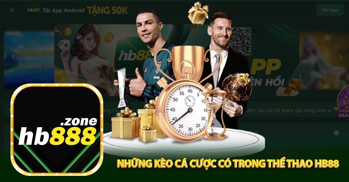 Những kèo cá cược có trong thể thao