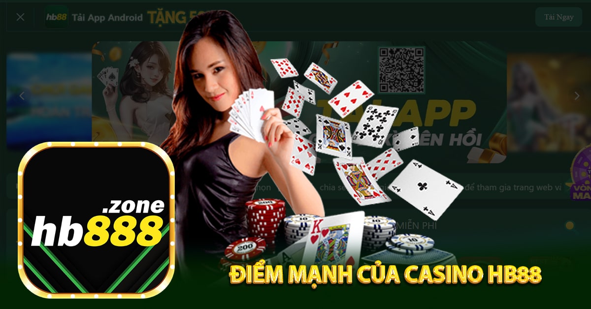 Điểm mạnh của Casino